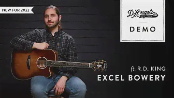 Excel Bowery Demo with RD King | D'Angelico Guitars